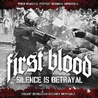 first blood - silence is betrayal